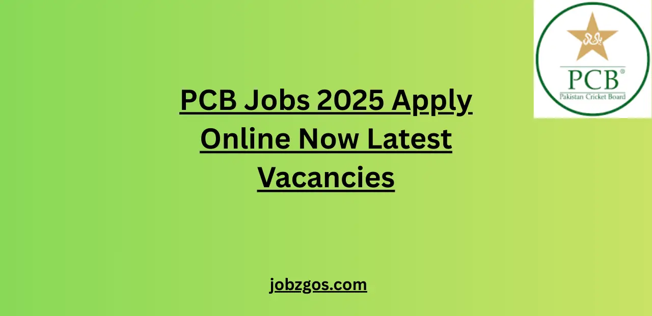 PCB Jobs 2025 Apply Online Now Latest Vacancies